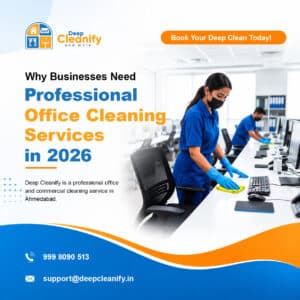 Why Businesses Need Professional Office Cleaning Services in 2026